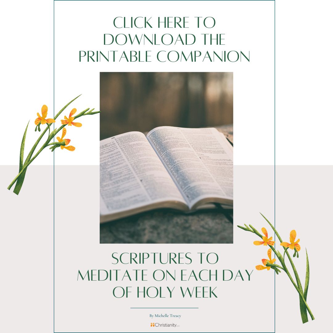 Scriptures to Meditate on Each Day of Holy Week